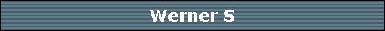 Werner S