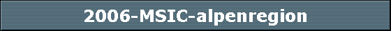 2006-MSIC-alpenregion
