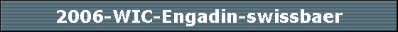 2006-WIC-Engadin-swissbaer