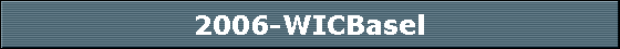 2006-WICBasel