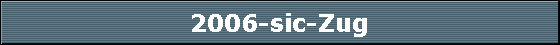 2006-sic-Zug
