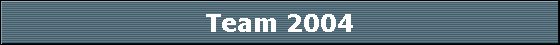 Team 2004